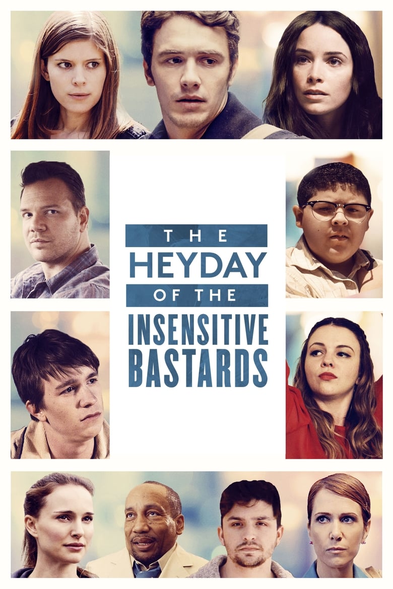 فيلم The Heyday of the Insensitive Bastards