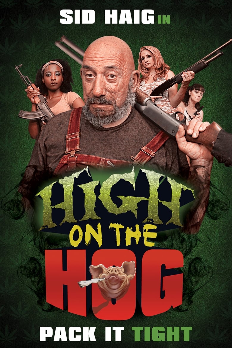فيلم High on the Hog