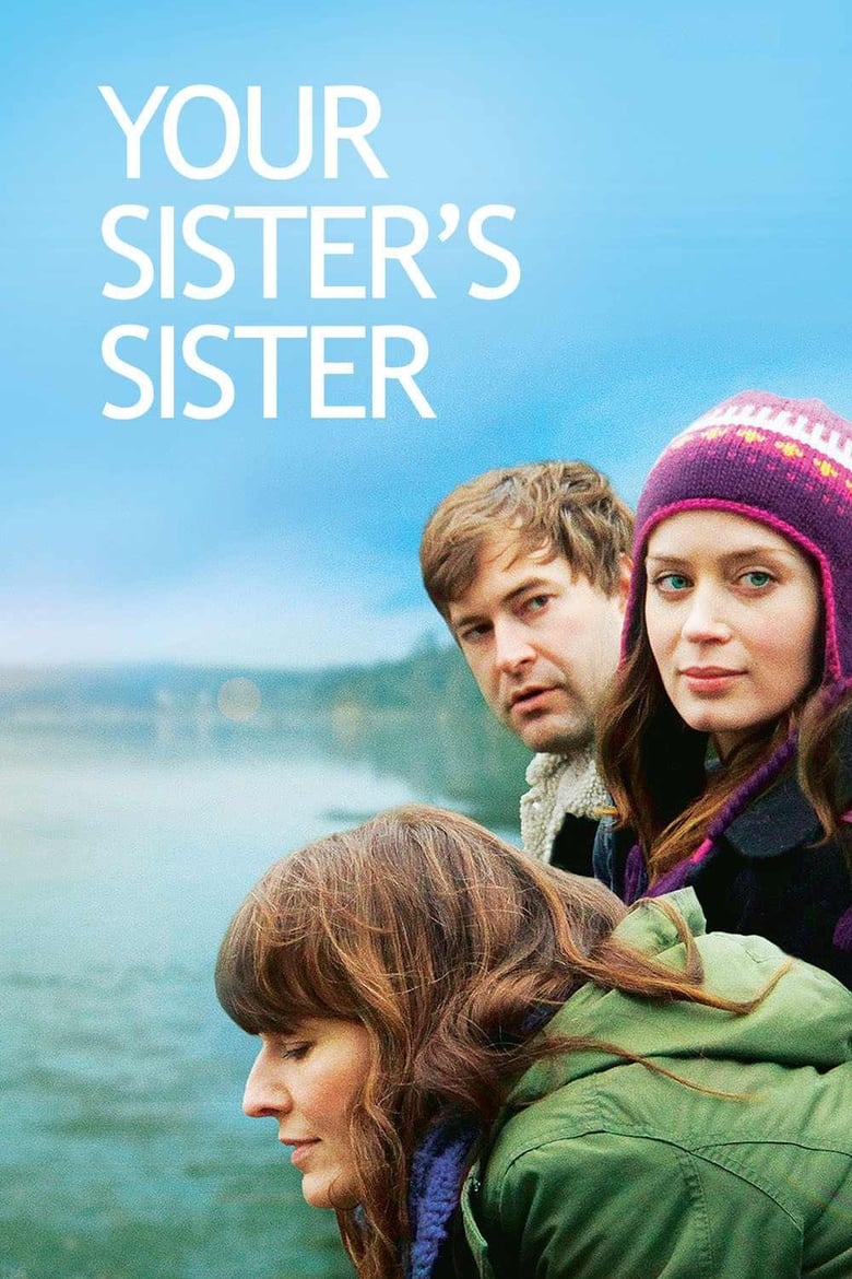 فيلم Your Sister’s Sister