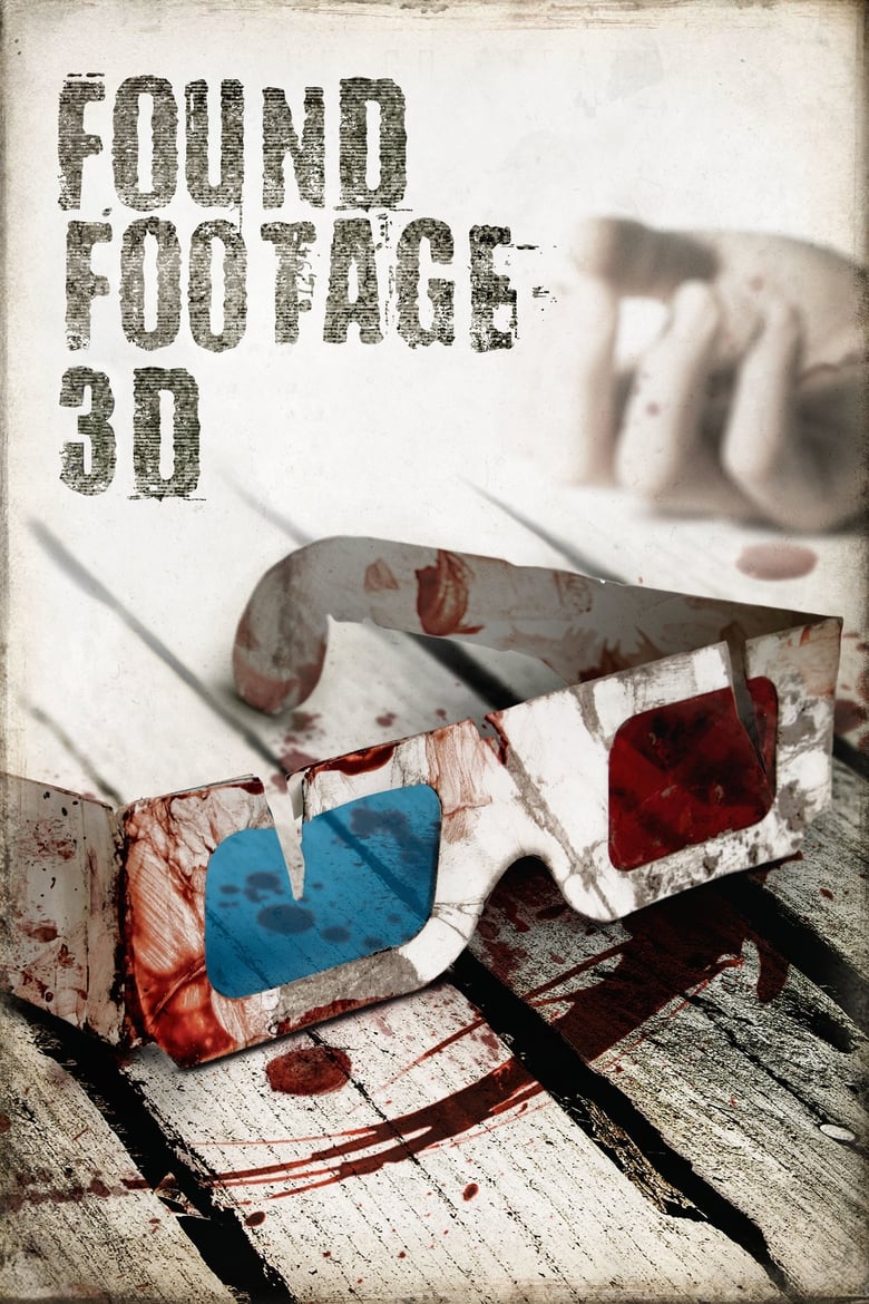 فيلم Found Footage 3D