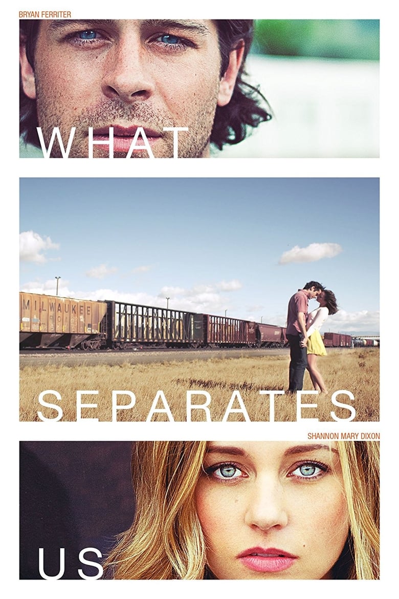 فيلم What Separates Us