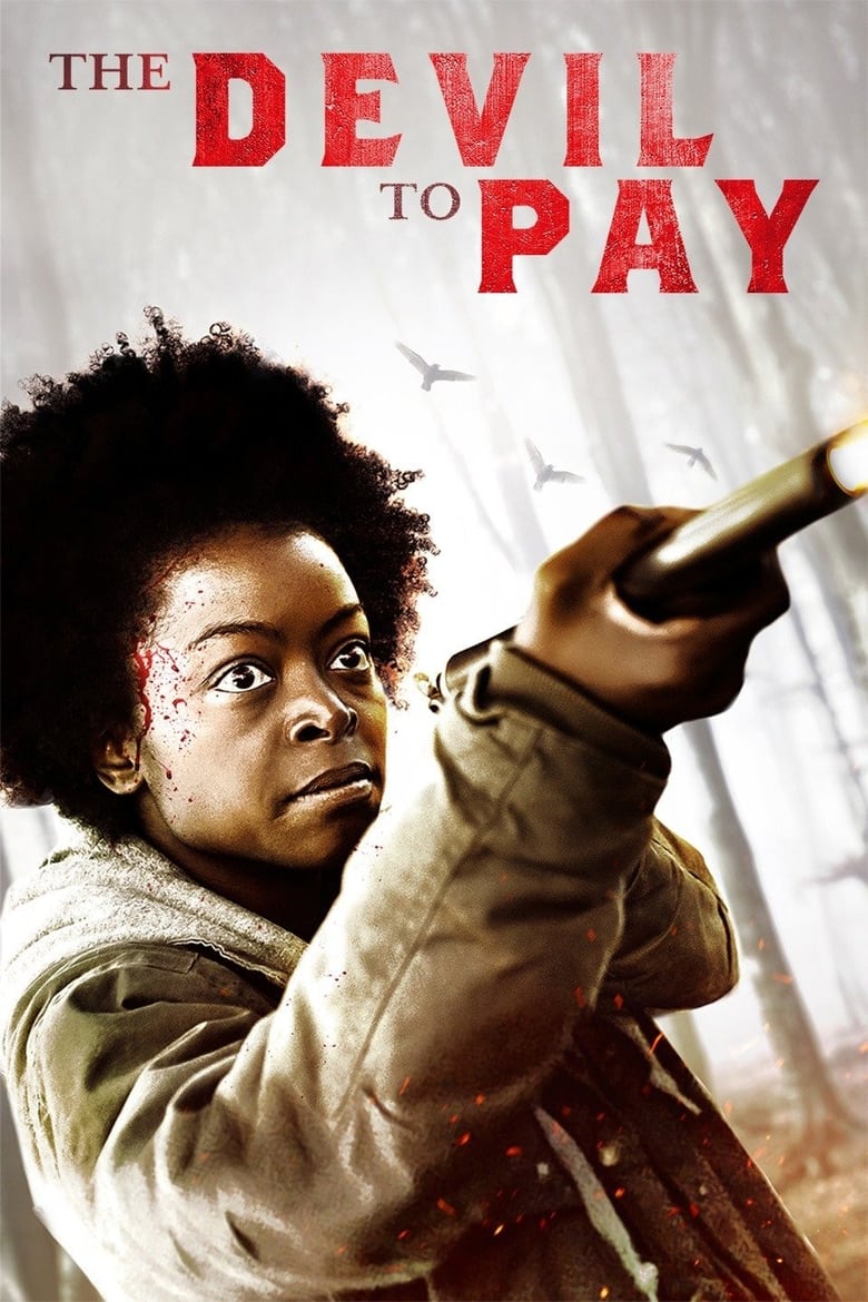 فيلم The Devil to Pay