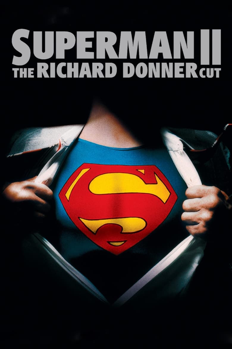 فيلم Superman II: The Richard Donner Cut