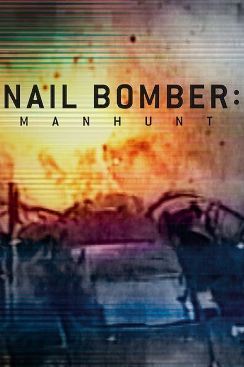 فيلم Nail Bomber: Manhunt