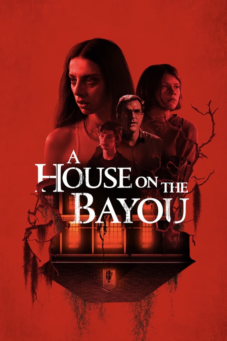 فيلم A House on the Bayou