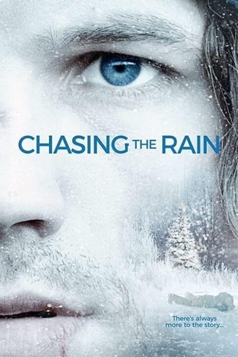 فيلم Chasing the Rain