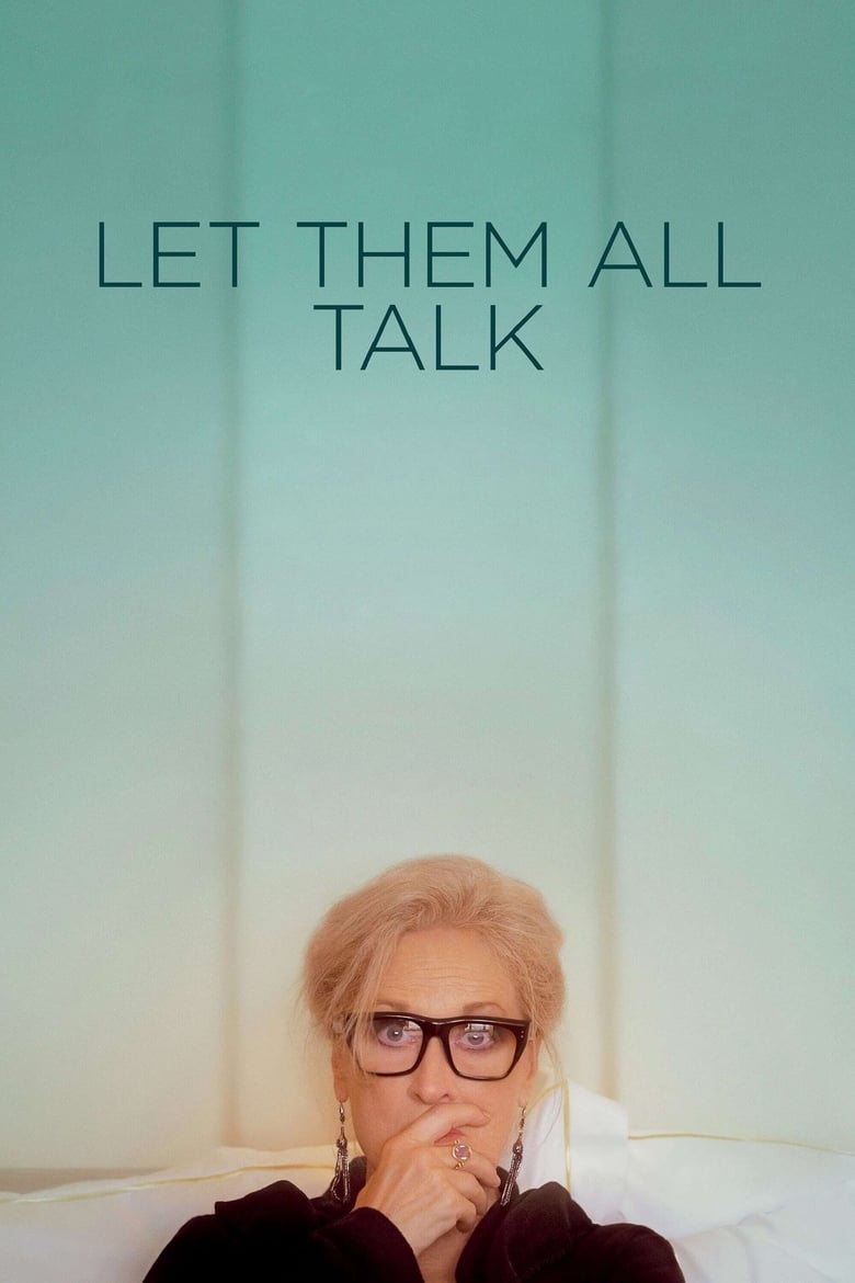 فيلم Let Them All Talk