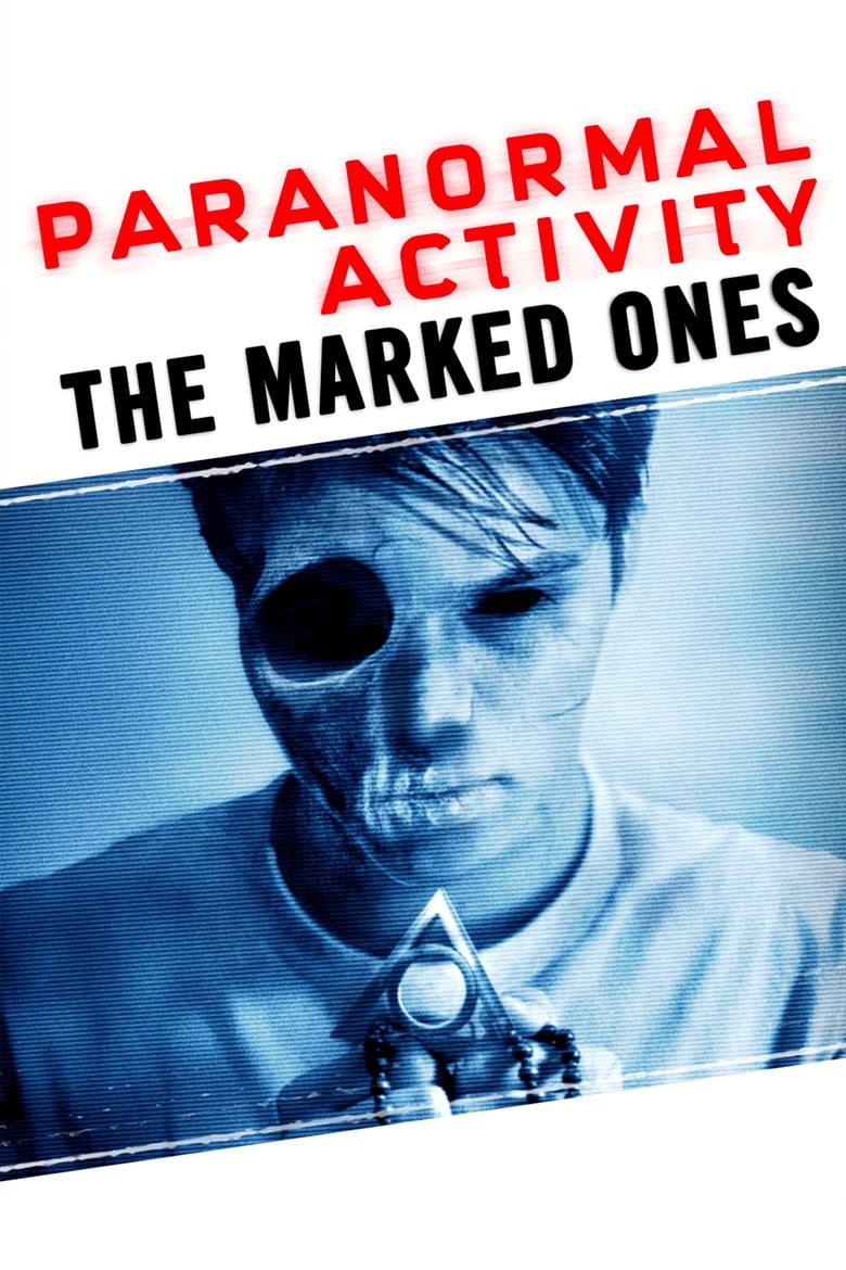 فيلم Paranormal Activity: The Marked Ones