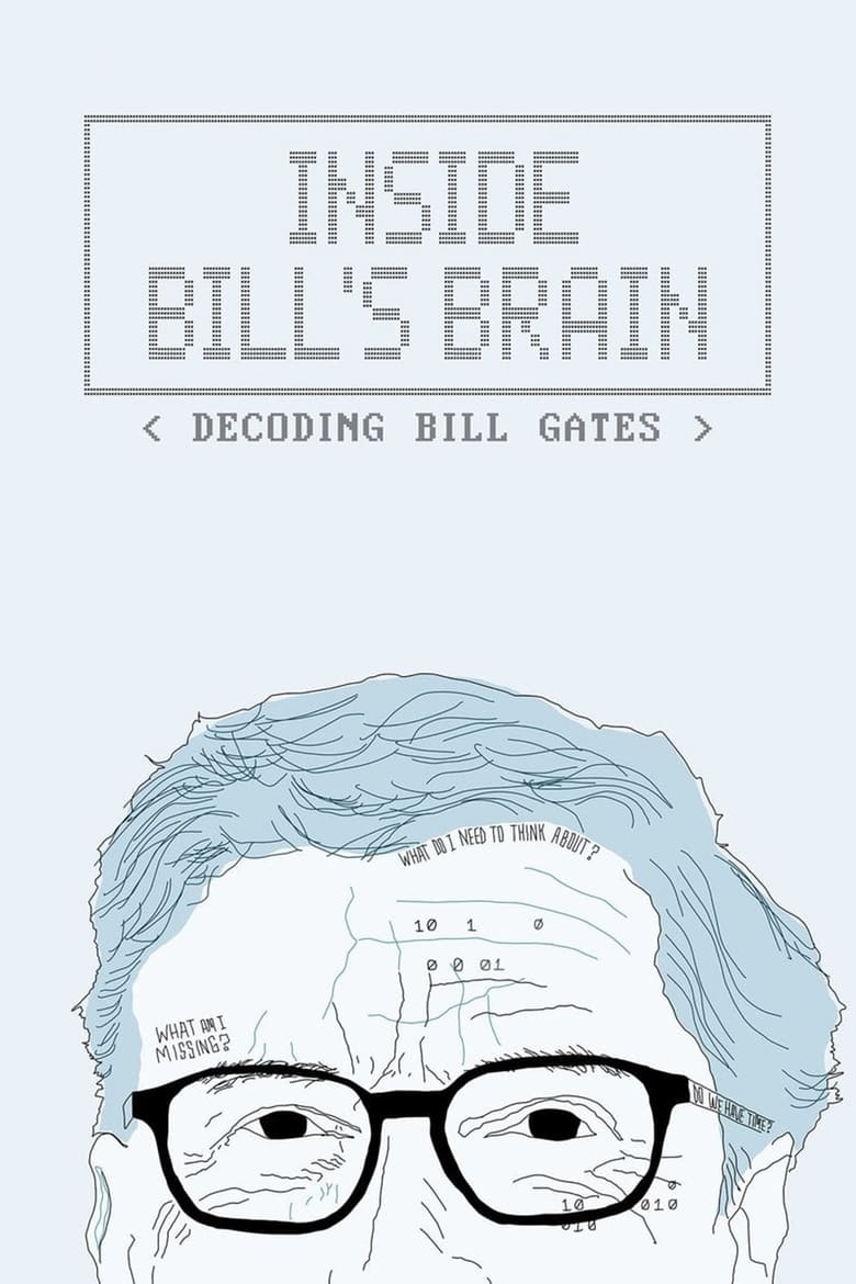 مسلسل Inside Bill’s Brain: Decoding Bill Gates