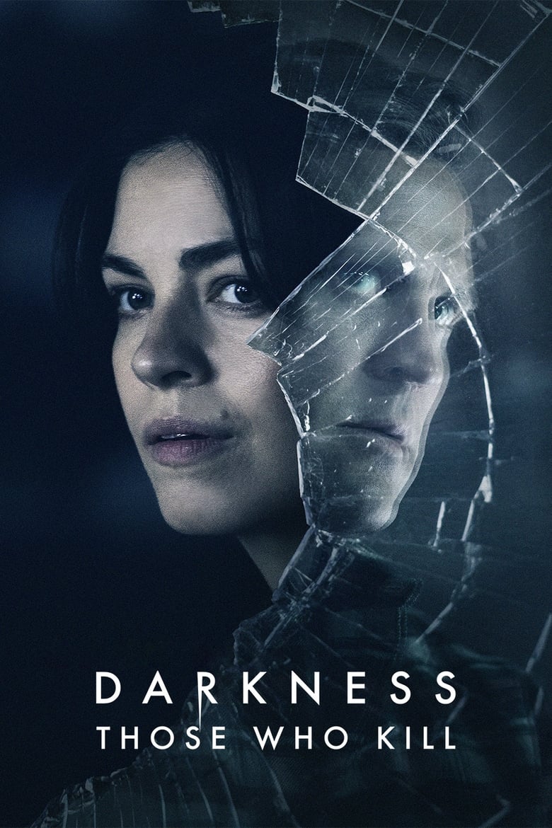 مسلسل Darkness: Those Who Kill