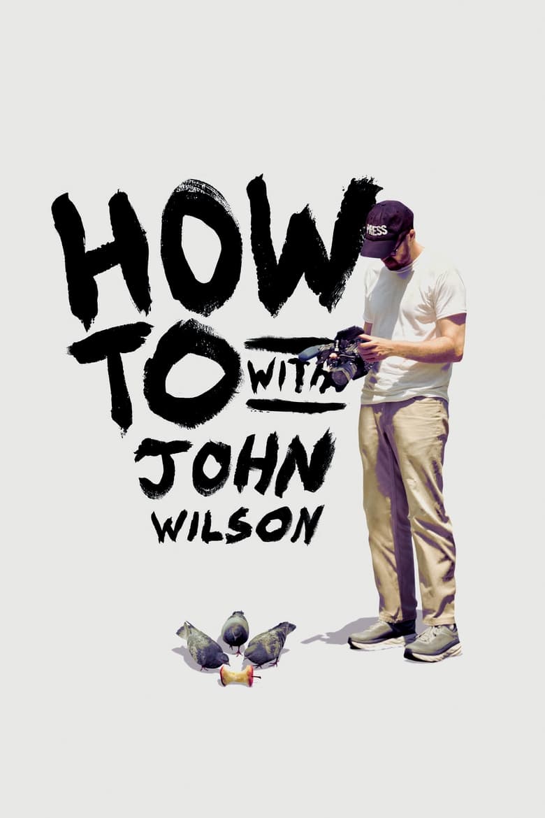 مسلسل How To with John Wilson