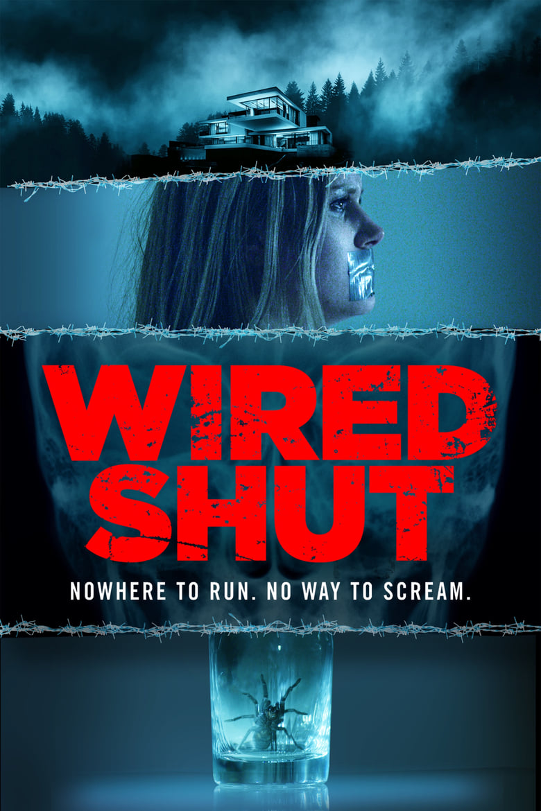 فيلم Wired Shut