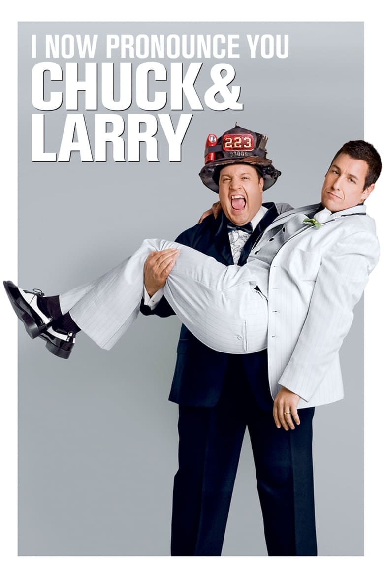 فيلم I Now Pronounce You Chuck & Larry