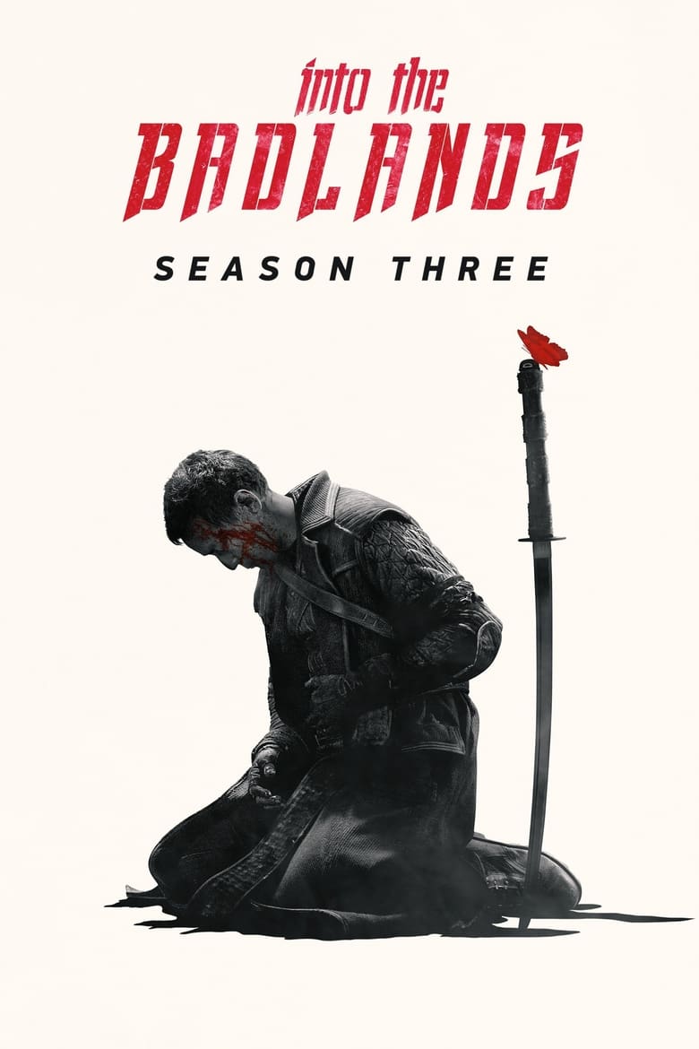 مسلسل Into the Badlands الموسم الثالث مترجم