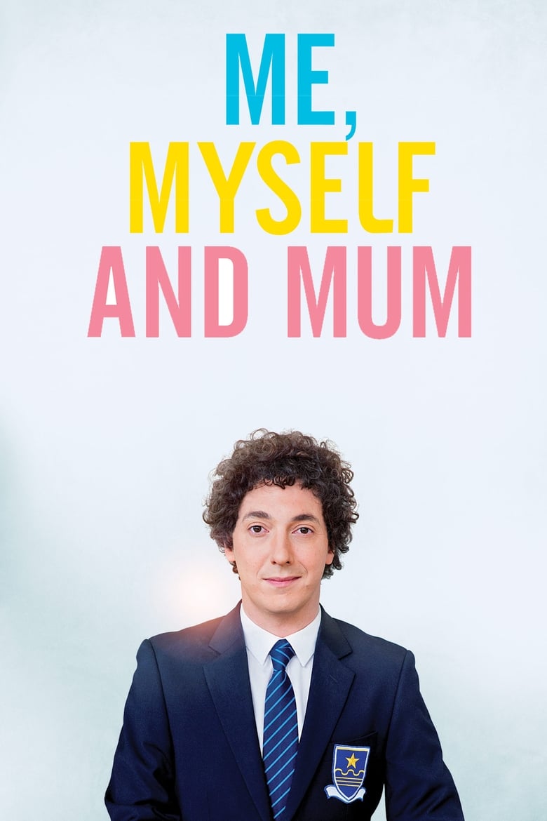 فيلم Me, Myself and Mum
