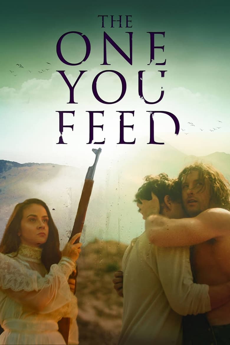 فيلم The One You Feed