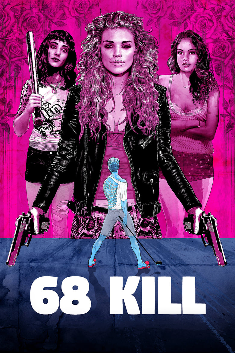 فيلم 68 Kill