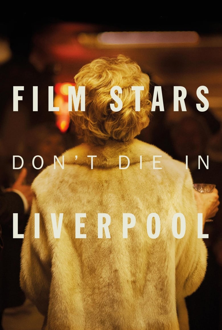 فيلم Film Stars Don’t Die in Liverpool