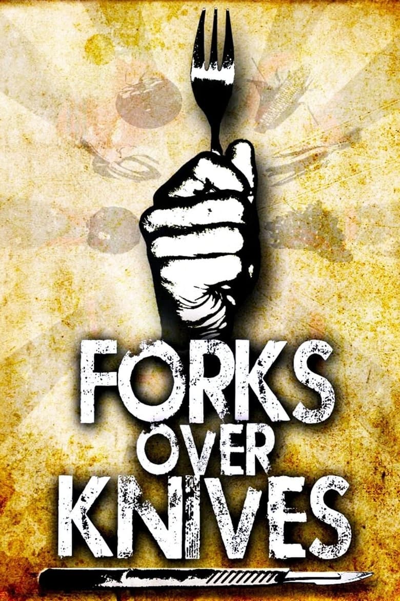 فيلم Forks Over Knives