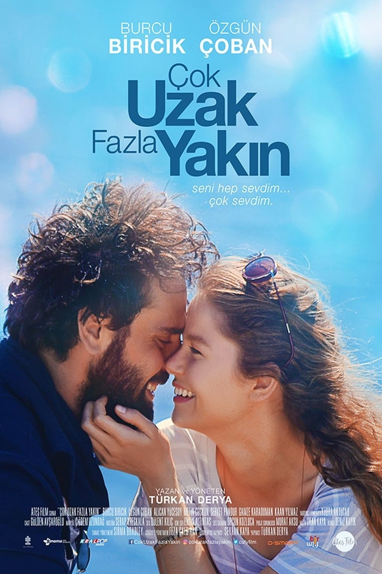 فيلم Çok Uzak Fazla Yakın
