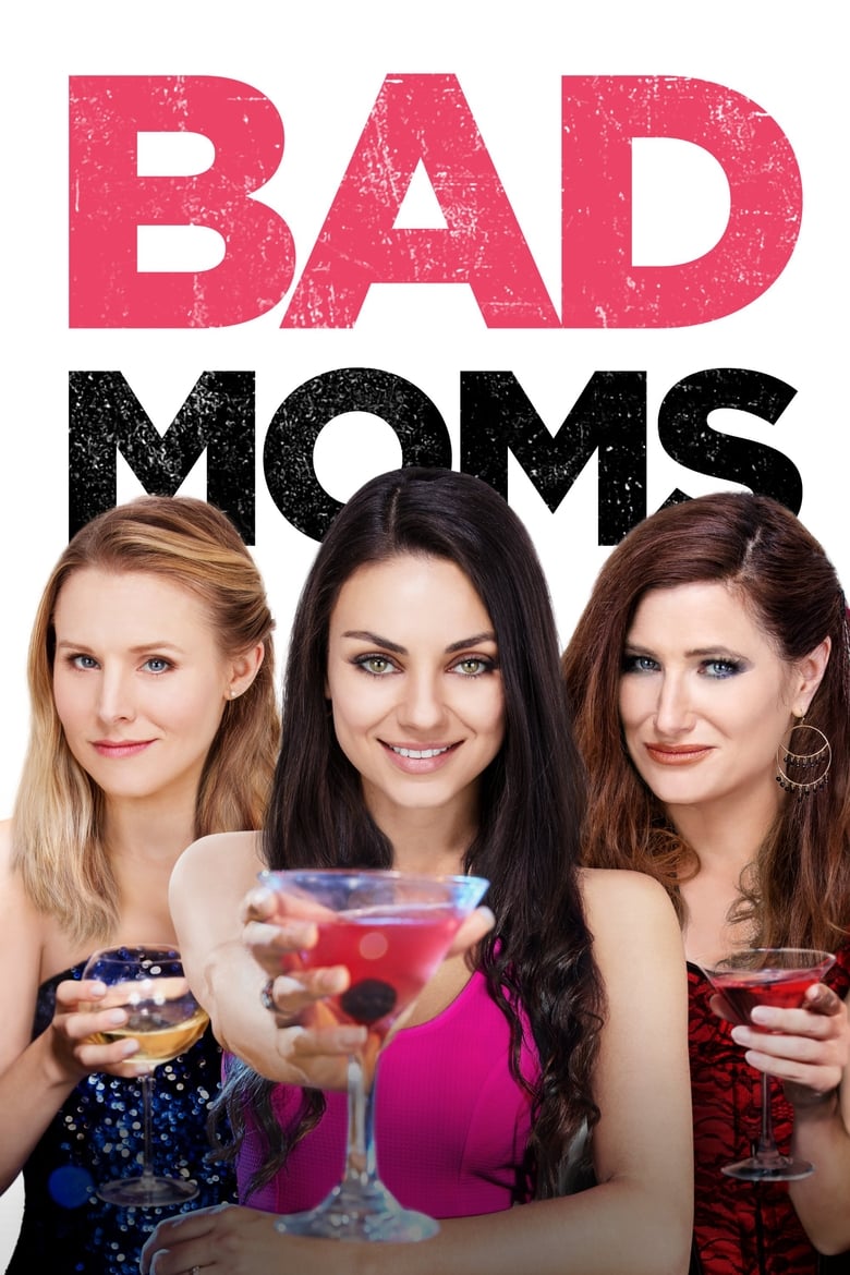 فيلم Bad Moms