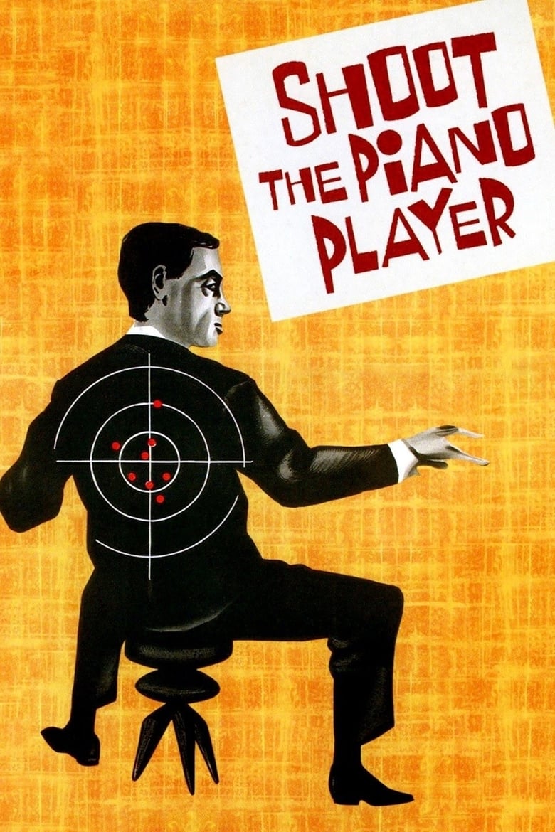 فيلم Shoot the Piano Player