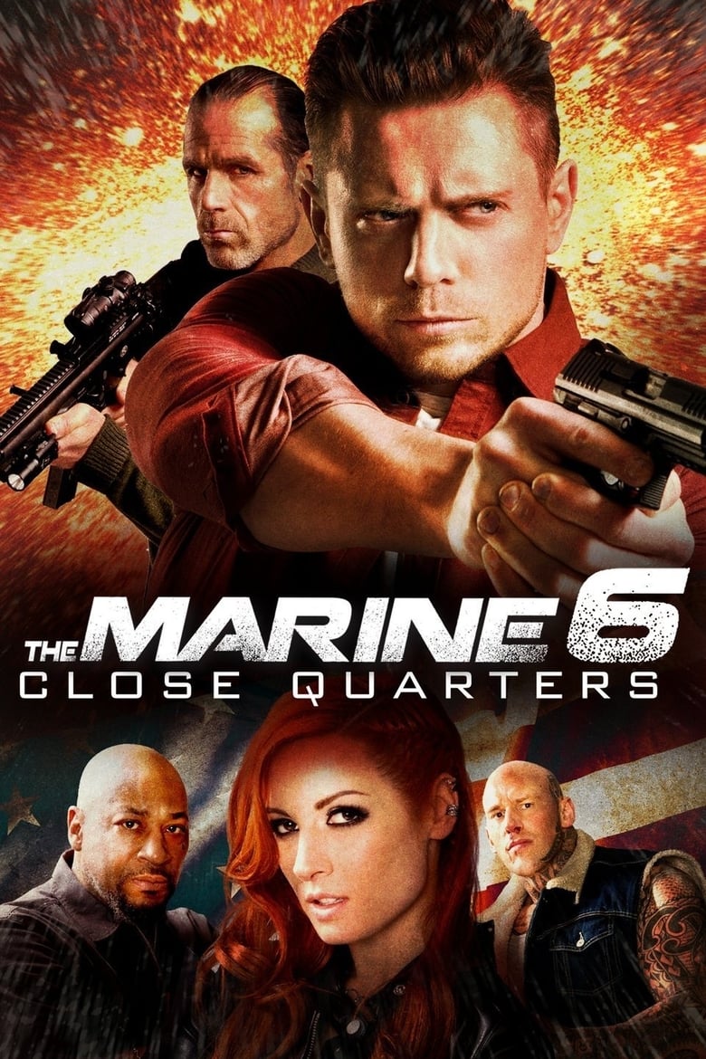 فيلم The Marine 6: Close Quarters