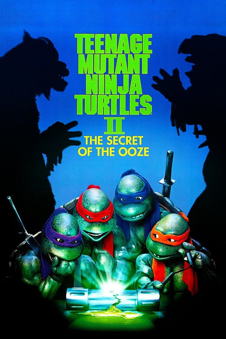 فيلم Teenage Mutant Ninja Turtles II: The Secret of the Ooze