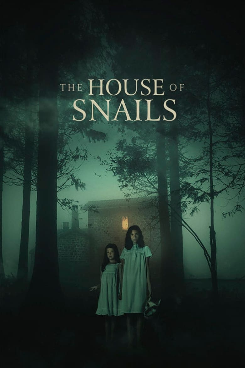 فيلم The House of Snails
