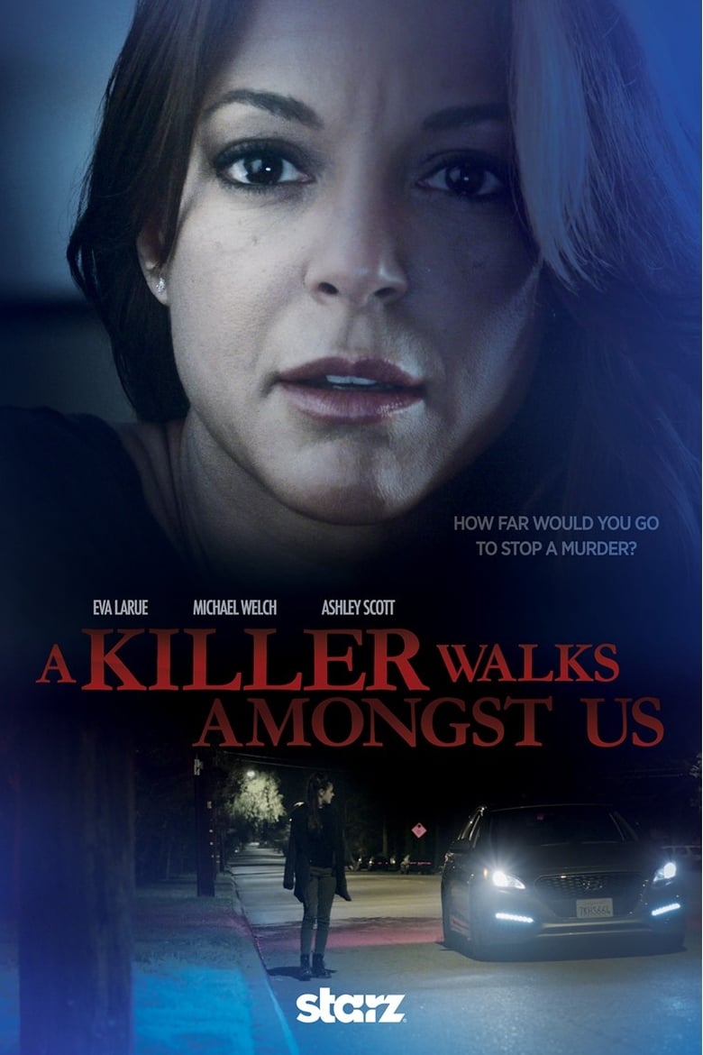 فيلم A Killer Walks Amongst Us