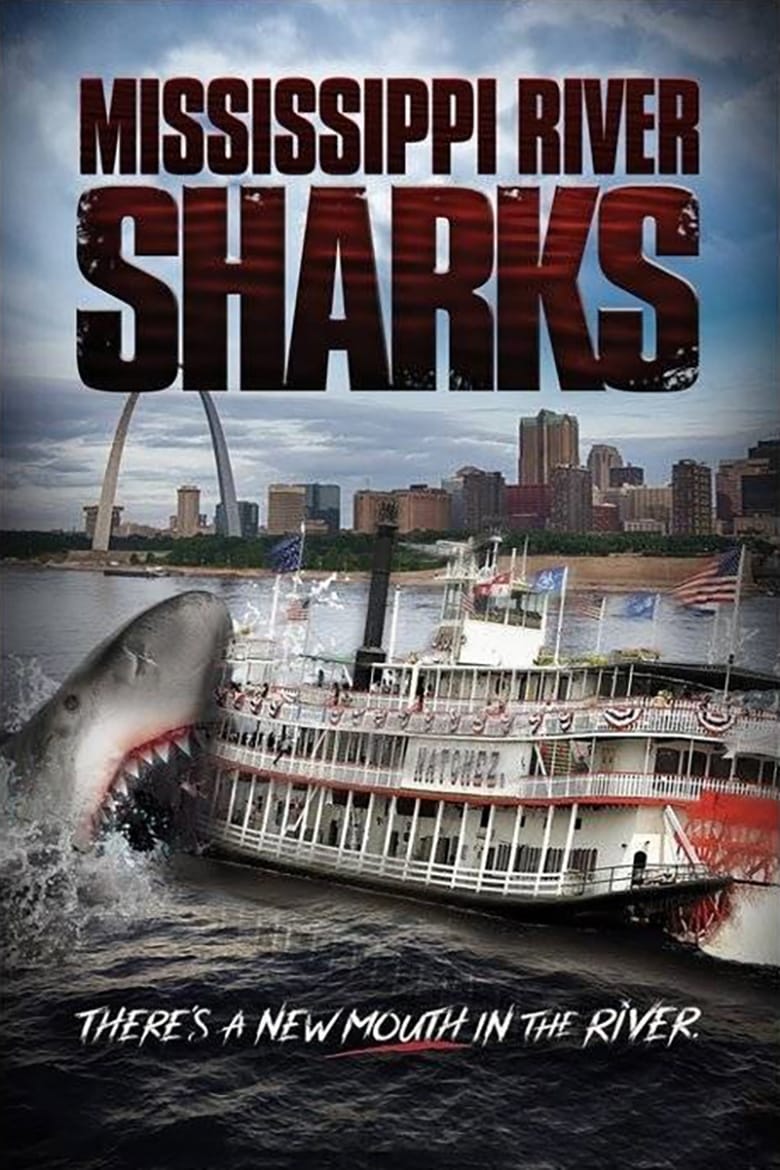 فيلم Mississippi River Sharks