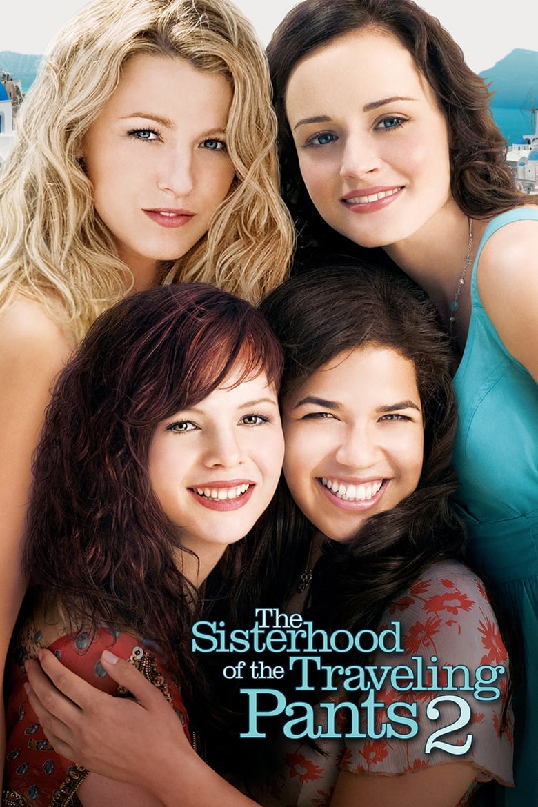 فيلم The Sisterhood of the Traveling Pants 2