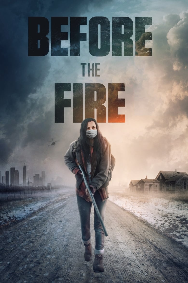 فيلم Before the Fire