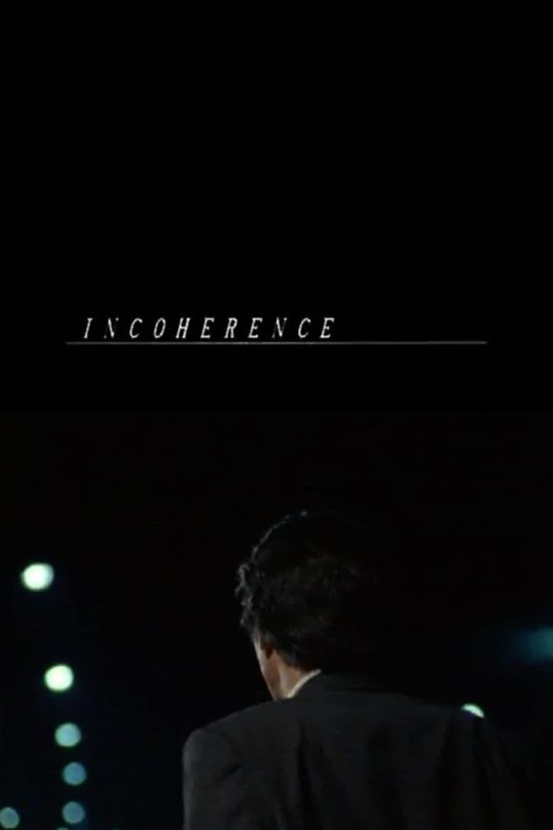 فيلم Incoherence