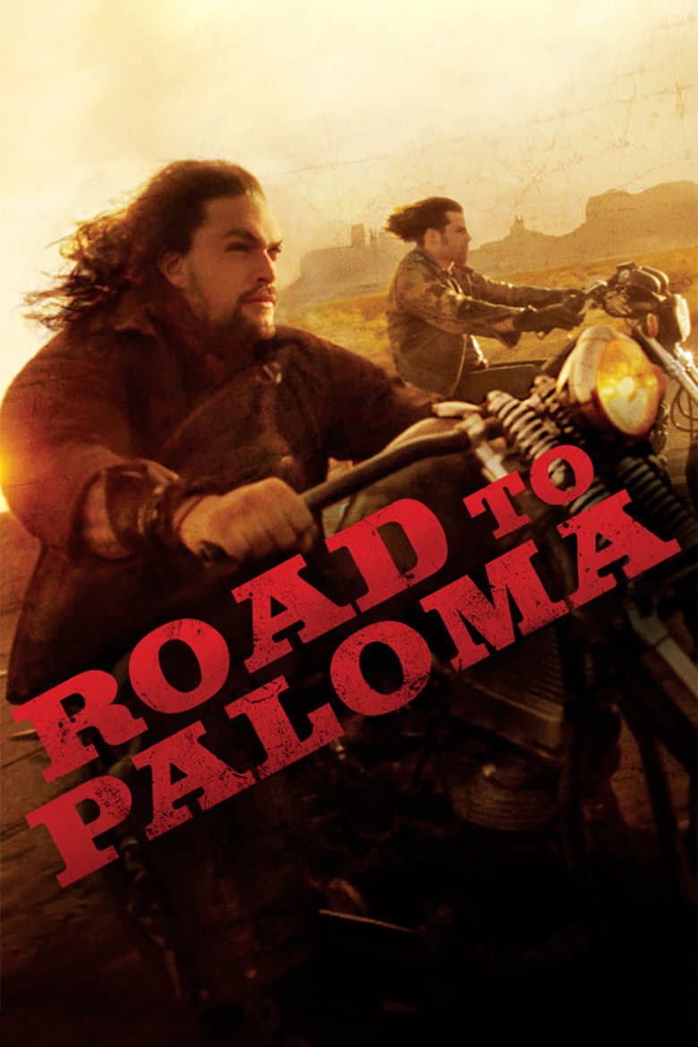 فيلم Road to Paloma