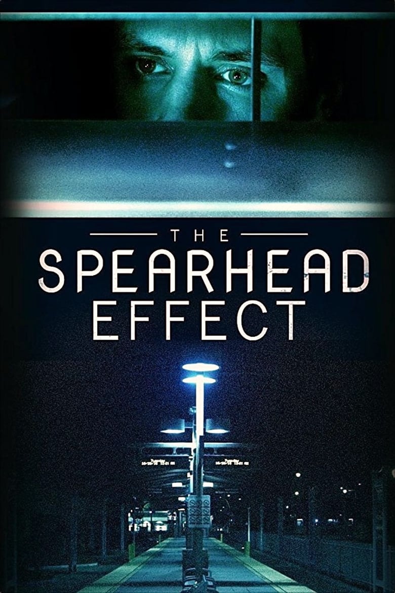 فيلم The Spearhead Effect