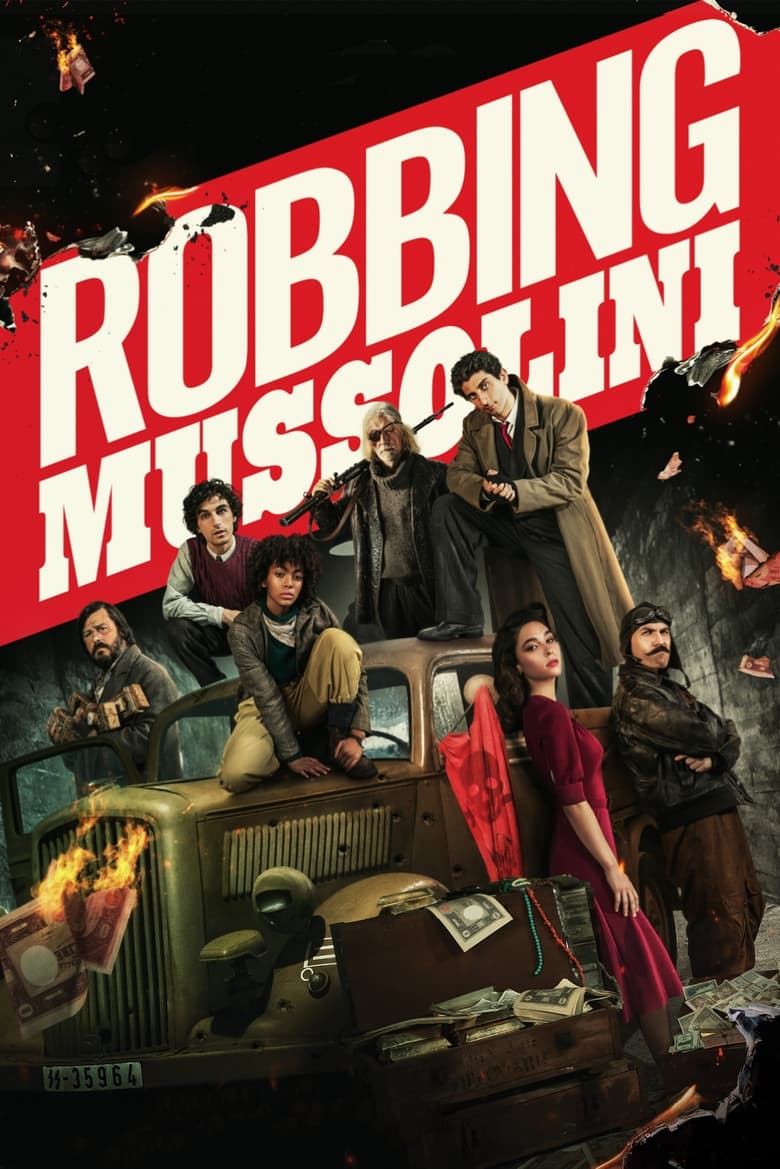 فيلم Robbing Mussolini