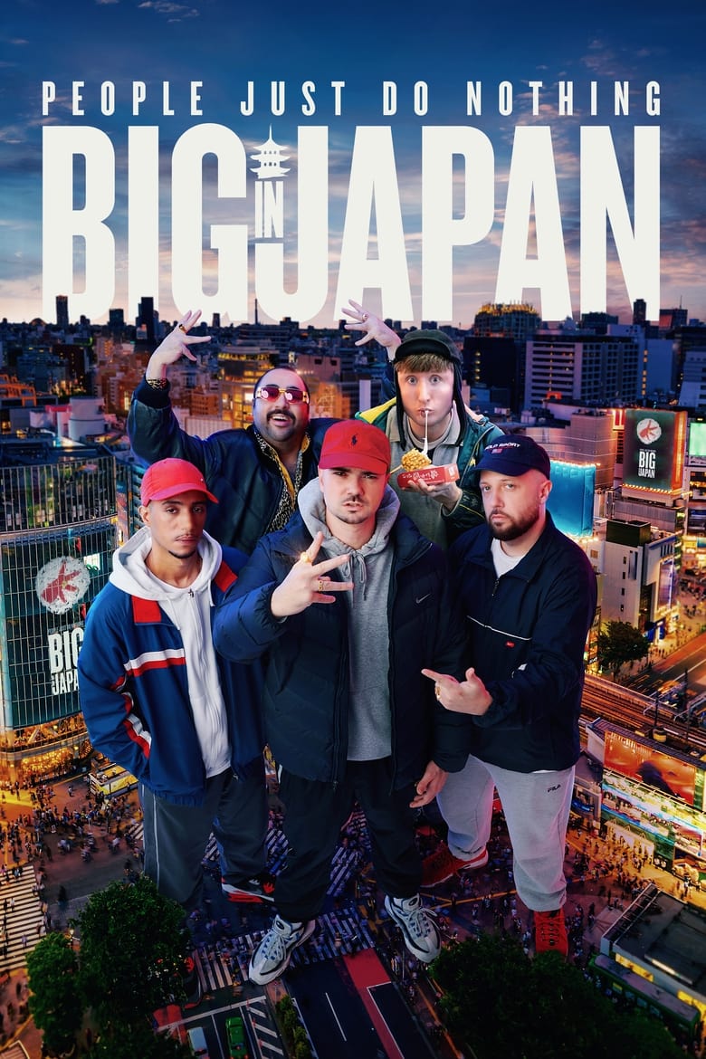 فيلم People Just Do Nothing: Big in Japan