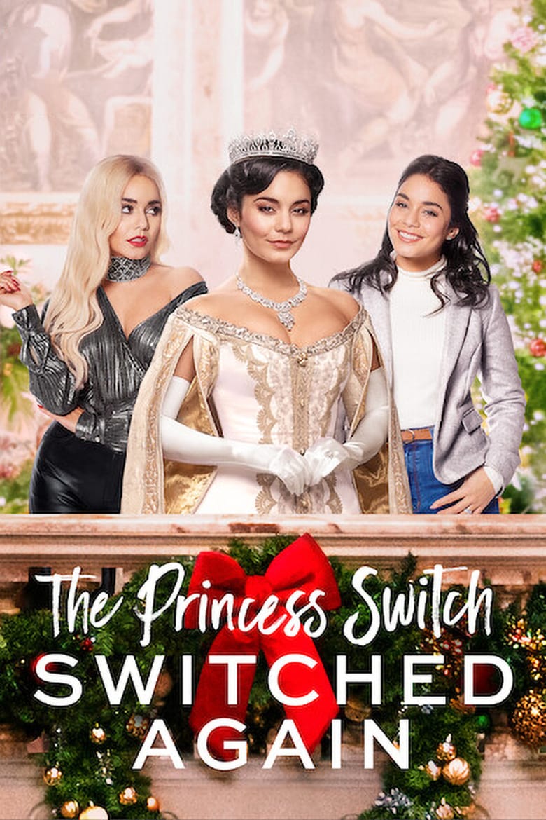 فيلم The Princess Switch: Switched Again