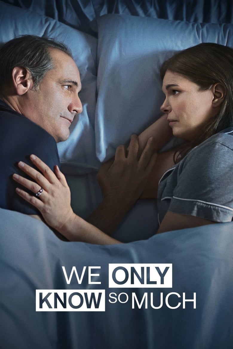 فيلم We Only Know So Much