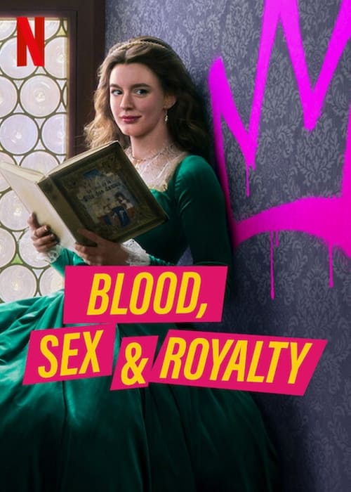 مسلسل Blood, Sex & Royalty الموسم 1