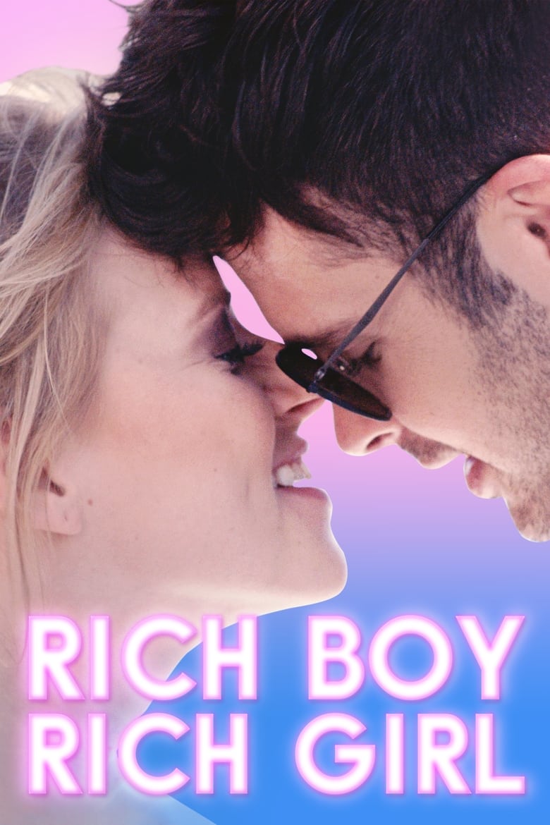 فيلم Rich Boy, Rich Girl