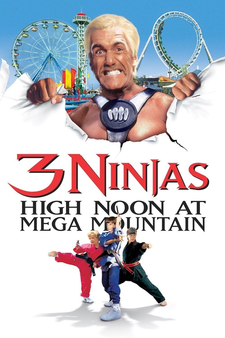 فيلم 3 Ninjas: High Noon at Mega Mountain