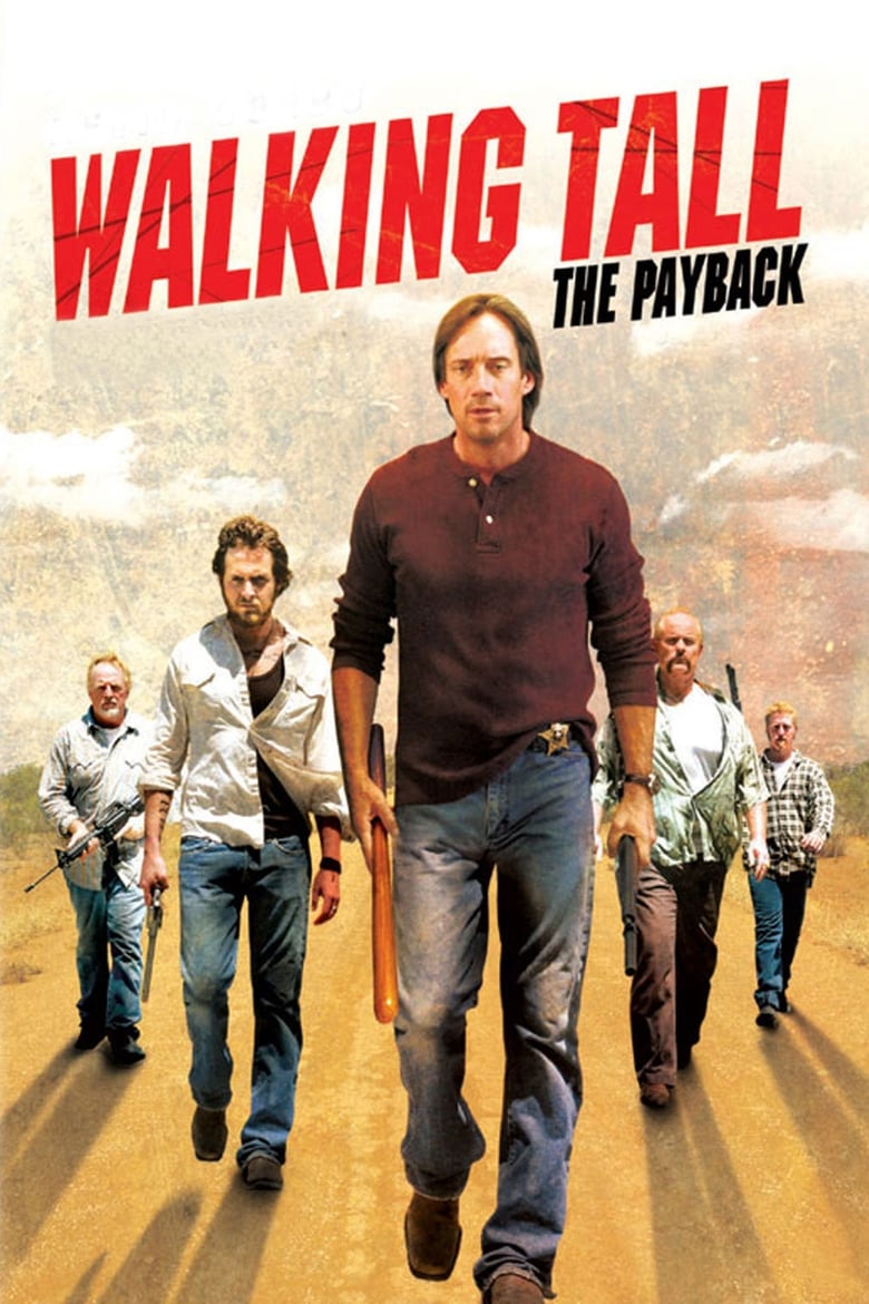 فيلم Walking Tall: The Payback