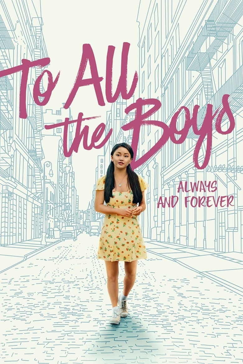 فيلم To All the Boys: Always and Forever