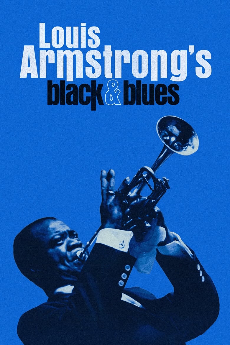 فيلم Louis Armstrong’s Black & Blues