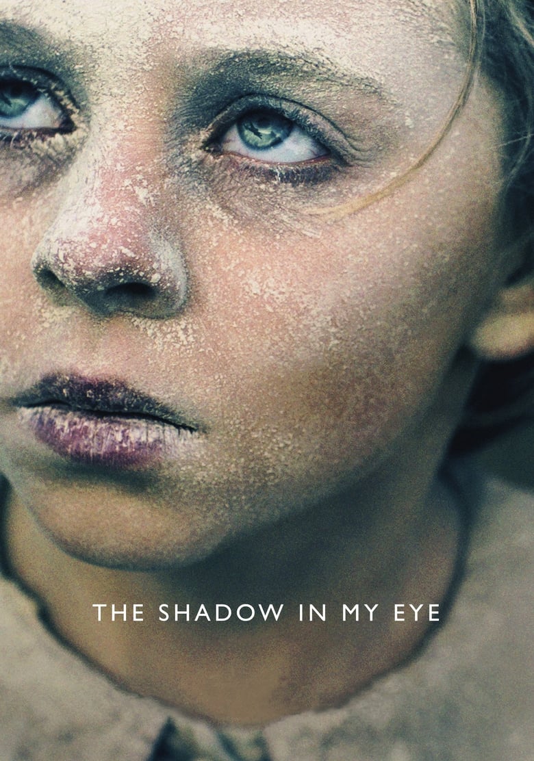 فيلم The Shadow in My Eye