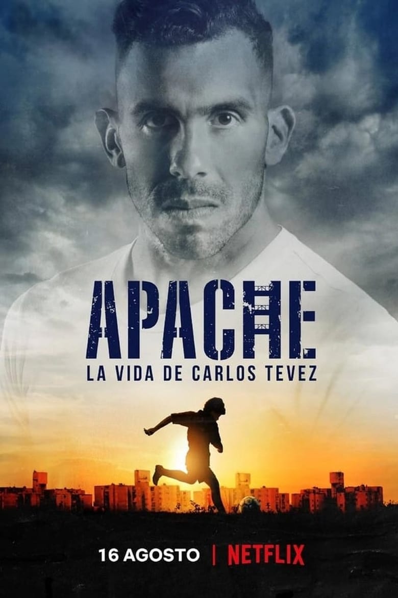 مسلسل Apache: La vida de Carlos Tevez