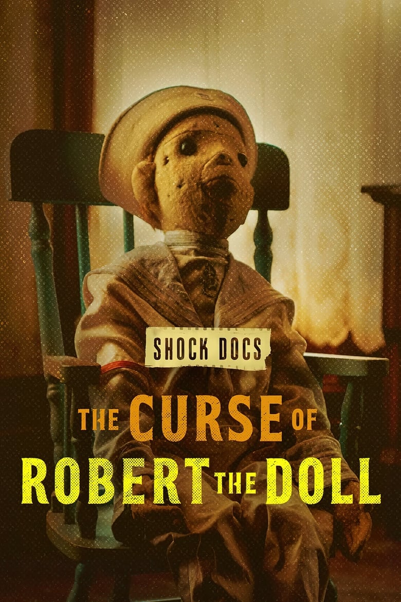 فيلم The Curse of Robert the Doll