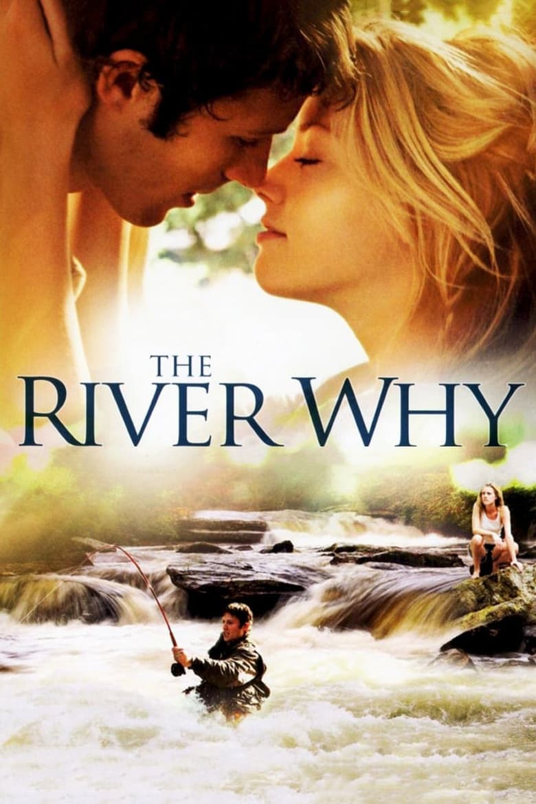 فيلم The River Why